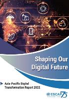 Book Cover for Shaping our digital future by United Nations: Economic and Social Commission for Asia and the Pacific