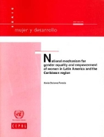 Book Cover for National Mechanism for Gender Equality and Empowerment of Women in Latin America and the Caribbean Region (Mujer y Desarrollo) (Economic Commission ... and the Caribbean, Mujer Y Desarrollo) by United Nations