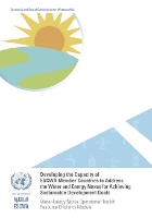 Book Cover for Developing the capacity of ESCWA member countries to address the water and energy nexus for achieving sustainable development goals by United Nations: Economic and Social Commission for Asia and the Pacific