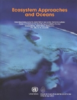 Book Cover for Ecosystem Approaches and Oceans Panel Presentations during the United Nations Open-ended Informal Consultative Process on Oceans and the Law of the Sea (Consultative Process), Seventh Meeting, United  by United Nations