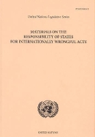 Book Cover for Materials on the responsibility of states for internationally wrongful acts by United Nations