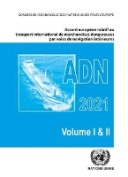 Book Cover for Accord européen relatif au transport international des marchandises dangereuses par voies de navigation intérieures (ADN) 2021 by United Nations