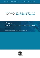 Book Cover for Sources, effects and risks of ionizing radiation radiation, UNSCEAR 2020/2021 report, Vol. 1: report to the General Assembly, with scientific annex A - evaluation of medical exposure to ionizing radia by United Nations: Scientific Committee on the Effects of Atomic Radiation