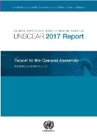 Book Cover for Sources, effects and risks of ionizing radiation United Nations Scientific Committee on the Effects of Atomic Radiation, (UNSCEAR) 2017 report, report to the General Assembly, with scientific annexes  by United Nations: Scientific Committee on the Effects of Atomic Radiation