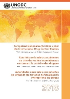 Book Cover for Competent National Authorities under the International Drug Control Treaties 2018 by United Nations: Office on Drugs and Crime