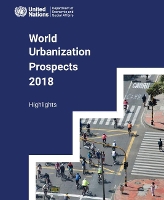 Book Cover for World urbanization prospects 2018 by United Nations: Department of Economic and Social Affairs: Population Division