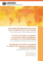 Book Cover for Competent National Authorities under the International Drug Control Treaties 2020 by United Nations: Office on Drugs and Crime