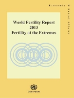 Book Cover for World fertility report 2013 by United Nations: Department of Economic and Social Affairs. Population Division
