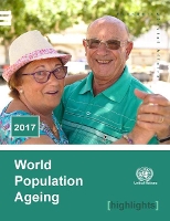 Book Cover for World population ageing 2017 highlights by United Nations: Department of Economic and Social Affairs: Population Division