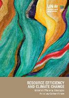 Book Cover for Resource efficiency and climate change by United Nations Environment Programme