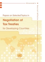 Book Cover for Papers on selected topics in negotiation of tax treaties for developing countries by United Nations: Department of Economic and Social Affairs