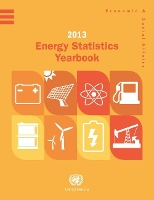 Book Cover for Energy statistics yearbook 2013 by United Nations: Department of Economic and Social Affairs: Statistics Division