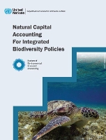 Book Cover for Natural capital accounting for integrated biodiversity policies by United Nations: Department of Economic and Social Affairs