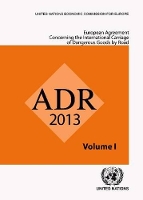 Book Cover for European Agreement Concerning the International Carriage of Dangerous Goods by Road (ADR) by United Nations