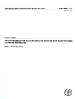 Book Cover for Report of the FAO Workshop on Governance of Tenure for Responsible Capture Fisheries by Food and Agriculture Organization Regional Commission for Fisheries