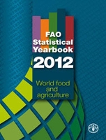 Book Cover for FAO statistical yearbook 2012 by Food and Agriculture Organization