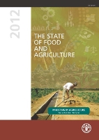 Book Cover for The state of food and agriculture 2012 by Food and Agriculture Organization