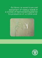 Book Cover for Guidance on weed issues and assessment of noxious weeds in a context of harmonized legislation for production of certified seed by Food and Agriculture Organization