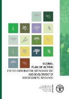 Book Cover for Global plan of action for the conservation, sustainable use and development of forest genetic resources by Food and Agriculture Organization