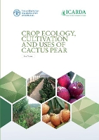 Book Cover for Crop ecology, cultivation and uses of cactus pear by Food and Agriculture Organization