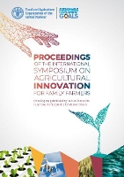 Book Cover for Proceedings of the international symposium on agricultural innovation for family farmers by Food and Agriculture Organization