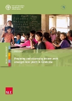 Book Cover for Preparing and accessing decent work amongst rural youth in Cambodia by Food and Agriculture Organization