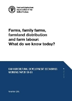 Book Cover for Farms, family farms, farmland distribution and farm labour by Food and Agriculture Organization