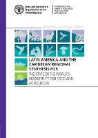 Book Cover for Latin America and the Caribbean regional synthesis for the state of the world's biodiversity for food and agriculture by Food and Agriculture Organization