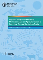 Book Cover for Regional dialogue on biodiversity mainstreaming across agricultural sectors in the Near East and North Africa region by Food and Agriculture Organization