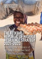 Book Cover for The Federal Republic of Nigeria resilience strategy 2021-2023 by Food and Agriculture Organization