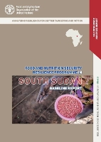 Book Cover for The food and nutrition security resilience programme in South Sudan by Food and Agriculture Organization
