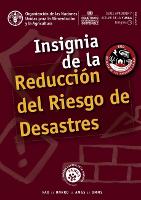 Book Cover for Insignia de la Reducción del Riesgo de Desastres by Food and Agriculture Organization of the United Nations