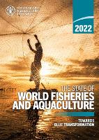 Book Cover for The state of world fisheries and aquaculture 2022 (SOFIA) by Food and Agriculture Organization