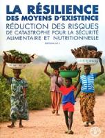 Book Cover for La résilience des moyens d'existence by Food and Agriculture Organization of the United Nations