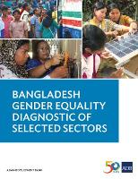 Book Cover for Bangladesh Gender Equality Diagnostic of Selected Sectors by Asian Development Bank