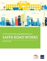 Book Cover for CAREC Road Safety Engineering Manual 2 by Asian Development Bank