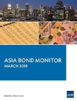 Book Cover for Asia Bond Monitor – March 2018 by Asian Development Bank