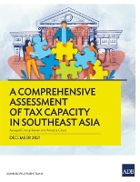 Book Cover for A Comprehensive Assessment of Tax Capacity in Southeast Asia by Asian Development Bank