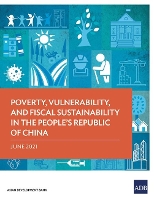 Book Cover for Poverty, Vulnerability, and Fiscal Sustainability in the People's Republic of China by Asian Development Bank