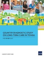 Book Cover for Country Diagnostic Study on Long-Term Care in Tonga by Asian Development Bank