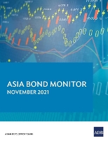 Book Cover for Asia Bond Monitor – November 2021 by Asian Development Bank