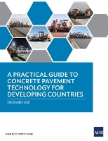 Book Cover for A Practical Guide to Concrete Pavement Technology for Developing Countries by Asian Development Bank