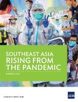 Book Cover for Southeast Asia Rising from the Pandemic by Asian Development Bank