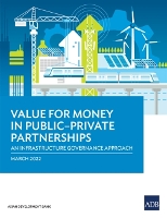 Book Cover for Value for Money in Public–Private Partnerships by Asian Development Bank
