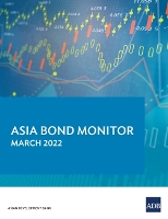 Book Cover for Asia Bond Monitor – March 2022 by Asian Development Bank