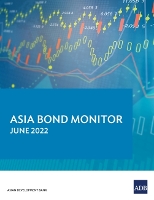 Book Cover for Asia Bond Monitor – June 2022 by Asian Development Bank