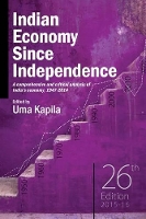 Book Cover for Indian Economy Since Independence 2015-16 by Uma Kapila