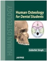 Book Cover for Human Osteology for Dental Students by Inderbir Singh