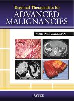 Book Cover for Regional Therapeutics for Advanced Malignancies by Martin Goodman