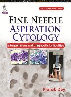 Book Cover for Fine Needle Aspiration Cytology: Interpretation and Diagnostic Difficulties by Pranab Dey